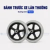 Bánh trước xe lăn