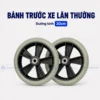 Bánh Trước Xe Lăn